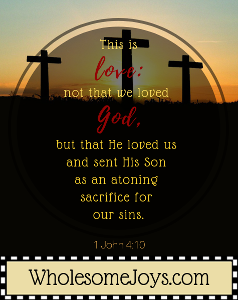 1 John 4:10 This is God's love 3 crosses