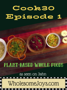 cook 30 episode 1 featuring tofu curry, quinoa, beets carrot salad, pina colada smoothie, corn